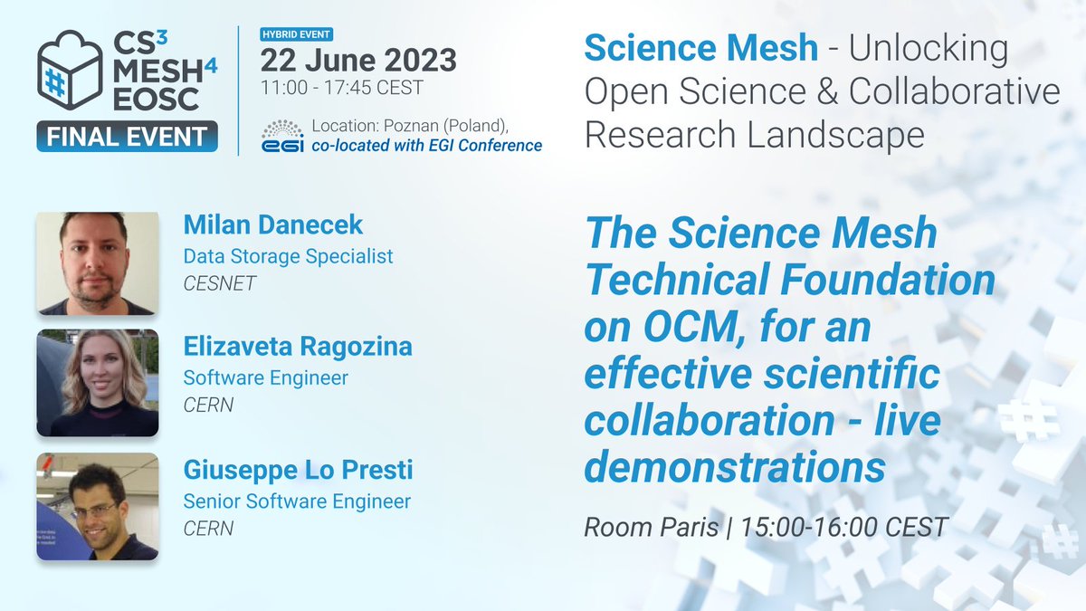 📌#CS3MESH4EOSC final event live @EGI_eInfra #EGI2023!

🔍Discover #ScienceMesh federated #interoperability #datasharing features enabling effective #scientific collaboration with these use cases

🚀Milan Danecek @CESNET_cz Elizaveta Ragozina and Giuseppe Lo Presti @CERN