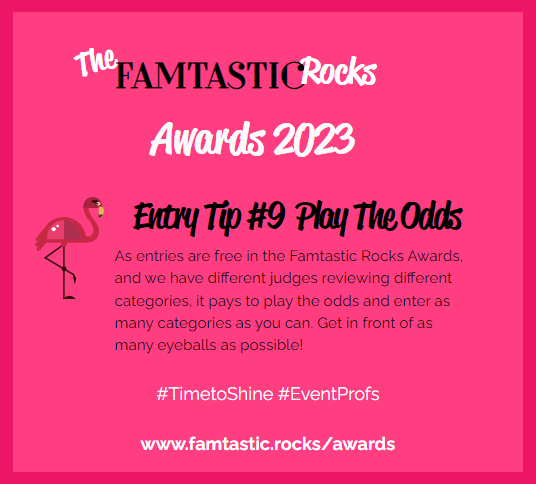 Check out our fabulous #EntryTips for the #FamtasticRocks #Awards
#TimetoShine #EventProfs
famtastic.rocks/awards