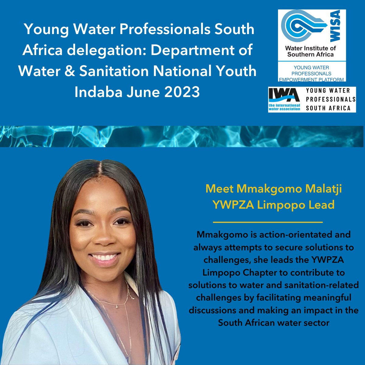 <a href="/YWPZA/">Young Water Professionals South Africa</a> delegation: <a href="/DWS_RSA/">Water&SanitationRSA</a> National Youth Indaba June 2023  

Meet Mmakgomo Ria Malatji!!