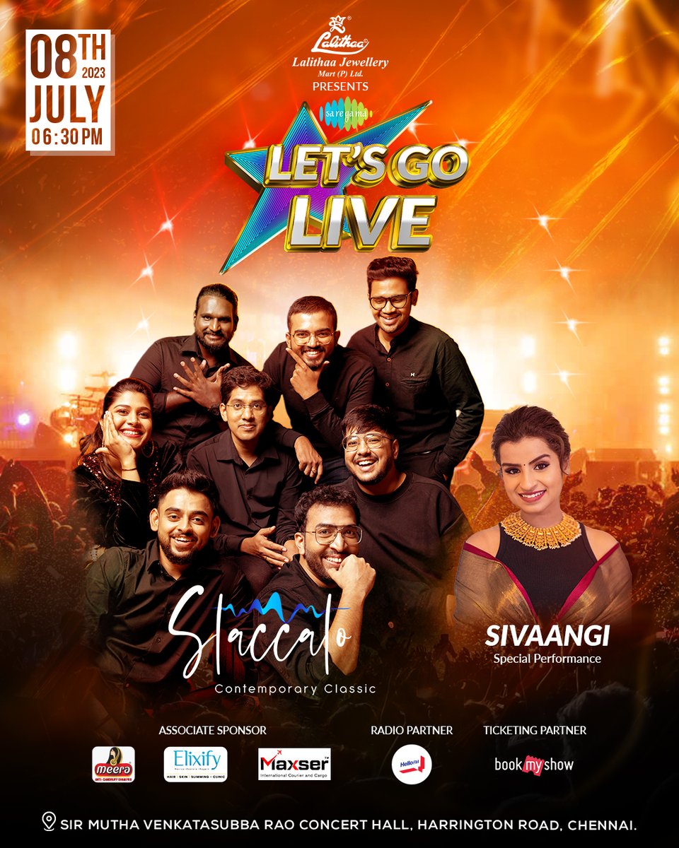 Get Ready To Vibe with #StaccatoLive & @sivaangi_k !  

#SaregamaLetsGoLive on 8th July from 6:30 PM  

Booking Opens Soon !

@HelloFM1064 @lalithaajewels @bookmyshow

#LiveConcert #MusicConcert #TamilMusicConcert