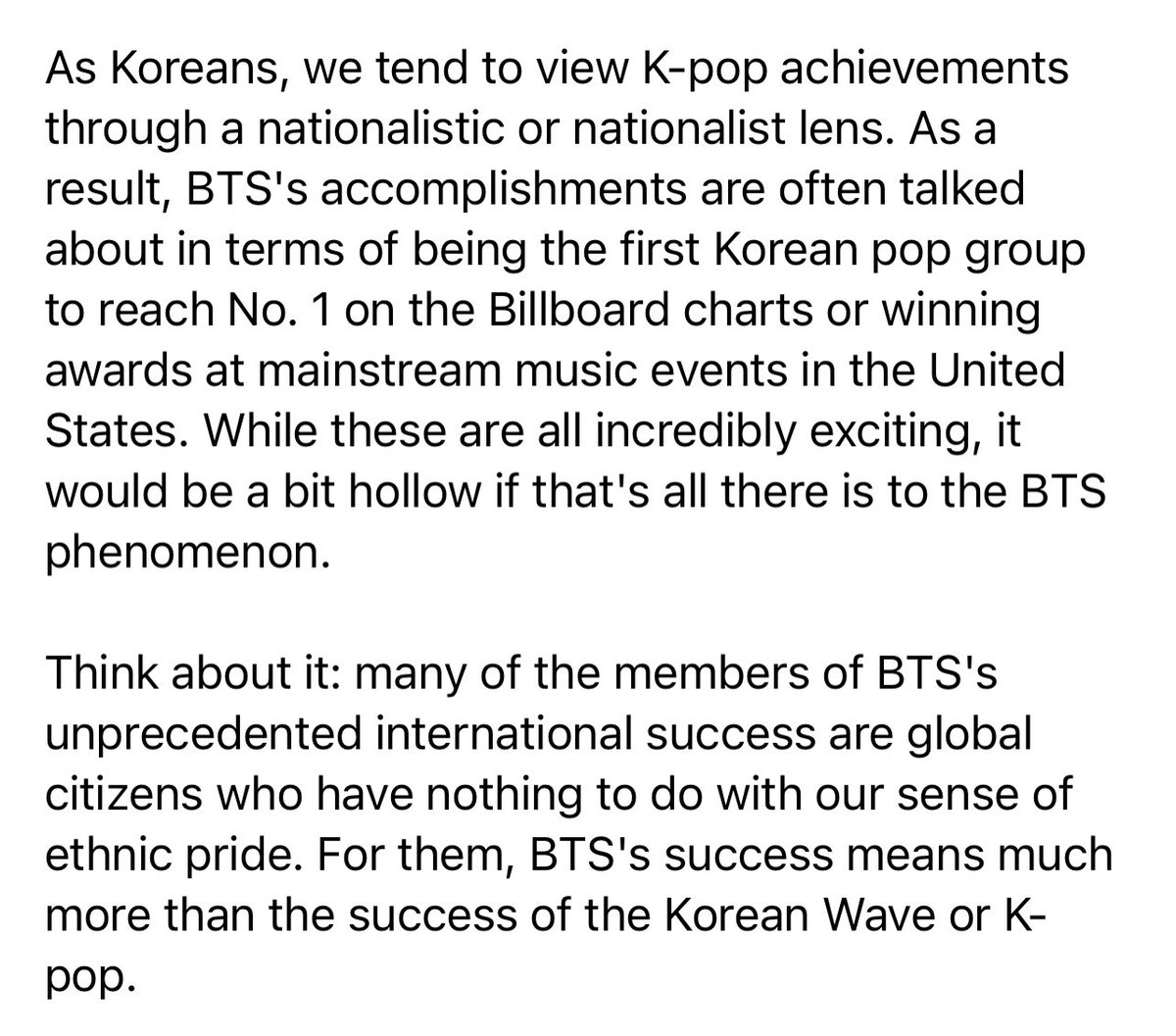 “…a global pop artist rising from the bottom up, through an organic process, not engineered by American industry, not dictated by institutional power & capital… the underdog…who had a reason to succeed, not… ‘famous bc they were famous’…” -Kim Youngdae @BTS_twt #10yearsofBTS