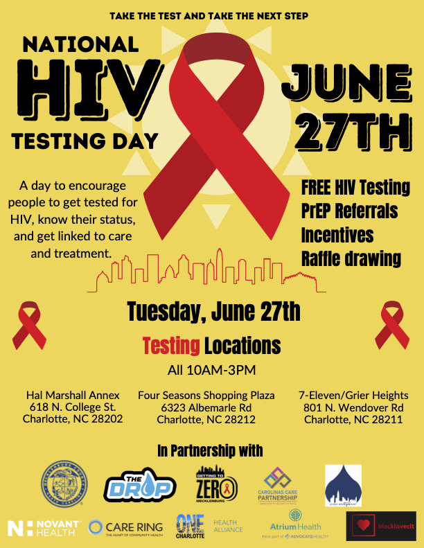 Take the Test & Take the Next Step by stopping by one of our three #FREE #HIVTesting events. Check out the flyer above to see when and where you can get a FREE test. Tell your friends, family, and coworkers. We hope to see you there!

#charlotte #health #NationalHIVTestingDay