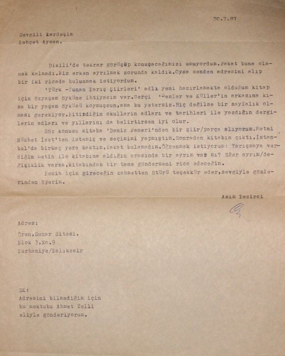 Asım Bezirci'nin 1987’de Behçet Aysan'a gönderdiği mektuplardan.

“Söz konusu kitaba “Deniz Feneri”nden bir şiir/parça alıyorum. Metni Nükhet İzet’ten istemiş ve seçimimi yapmıştım”.

#MadımakKatliamı #2Temmuz1993 #SivasKatliamı