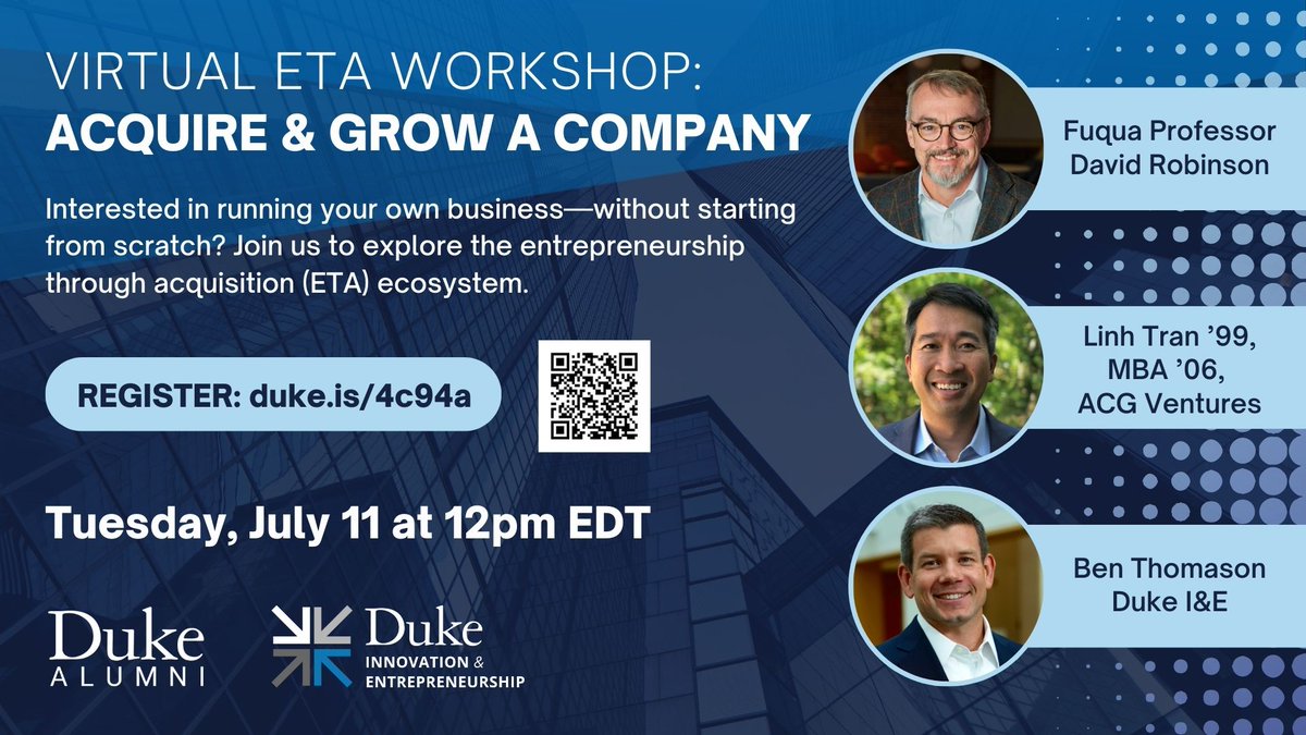 Interested in running your own business—without starting from scratch? Join Duke I&E and @DukeAlumni to explore the entrepreneurship through acquisition (ETA) ecosystem. All Duke alumni are welcome to attend. 🗓️ Tuesday, July 11 at 12pm EDT 🔗 duke.is/4c94a