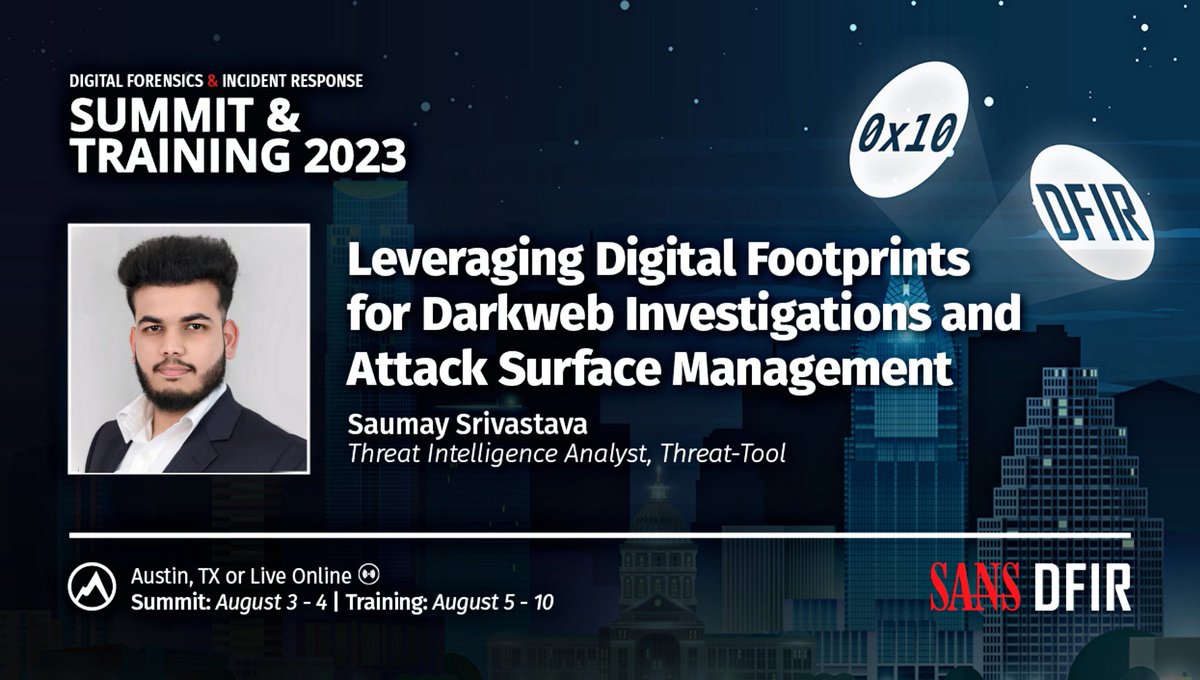 I ‘ll be speaking at SANS DFIR Summit 2023 @sansforensics @SANSInstitute #OSINT #threat #threatintel #intelligence #threatintellignece