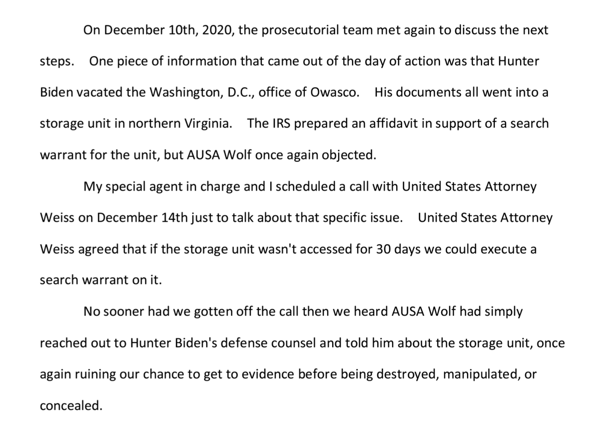 As IRS criminal investigators prepared an affidavit for a search warrant on a storage unit Hunter Biden used to hide his business records, AUSA Lesley Wolf objected. When U.S. attorney David Weiss overruled her, she alerted Biden's legal team, giving them time to vacate the unit.