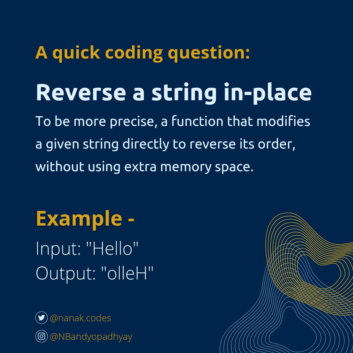 NBandyopadhyay's tweet image. A quick coding interview question
Let's see how to reverse a string in place.
Btw I'll be sharing more such tweets from now.
Some small and simple coding questions to help you crack that coding interview
#Python #CodeSnippet #interview #Coding #Tech #Programming #CodeCommunity