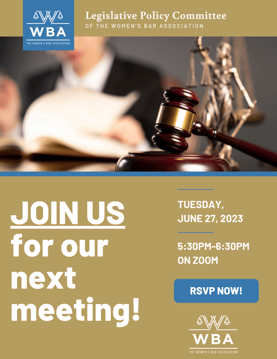 Join the Legislative Policy Committee NEXT TUESDAY for their upcoming meeting!

Tuesday, June 27th at 5:30PM - 6:30PM on Zoom. 

RSVP now with the link below:
wbawbf.org/content/legisl…

#wbaofma #womensbar #legislativepolicy #womeninlaw #womenlawywers #legislation