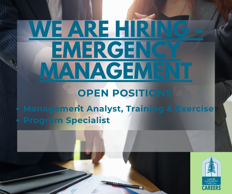 The Lane County Office of Emergency Management is HIRING! We currently have two openings:
Management Analyst - Training & Exercise
Program Specialist. 
#GovJobsRule #hiring #EmergencyManagement #LaneCountyGov #GovJobs #LaneCountyEmergencyManagement