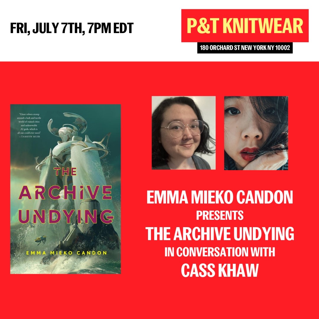 Today! If you're in New York, head over to @ptknitwear to hear @casskhaw in conversation with @emmacandon to celebrate the release of The Archive Undying! Register here: eventbrite.com/e/emma-mieko-c…