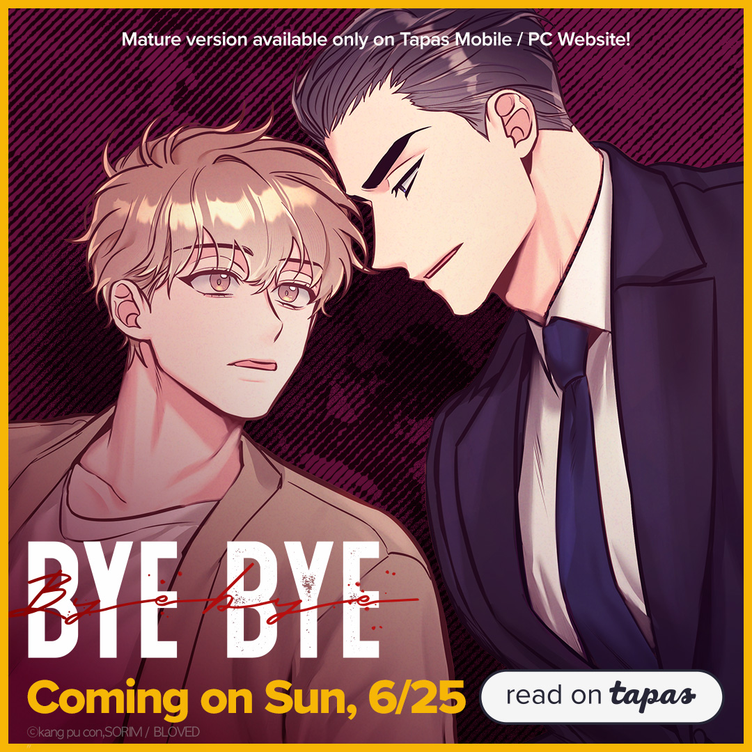 Seoyu was about to kill himself when Seonghun showed up out of nowhere and came into his life. A fragile omega and a dominant alpha.. Could this possibly be a perfect match? 

Bye Bye, coming to Tapas on June 25th!

#TapasMedia  #Manhwarecommendation