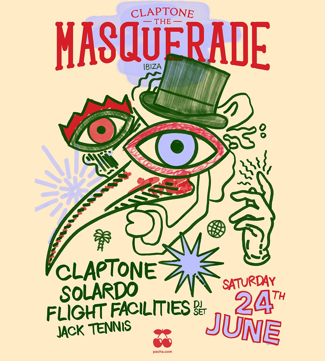 BACK AT OUR HOME FOR THE SUMMER THIS SATURDAY ✨🍒 <a href="/msqrdclaptone/">The Masquerade by Claptone</a> x <a href="/pacha/">Pacha</a> IBIZA 💃

VAMOS! 👏 WHAT A LINE-UP 🔥

<a href="/Claptone_/">Claptone</a> 
<a href="/solardomusic/">Solardo (blue tick)</a> 
<a href="/flightfac/">Flight Facilities</a> 
+ Jack Tennis

TICKETS: pacha.com/residence/the-…

SEE YOU ON THE ISLAND 😎