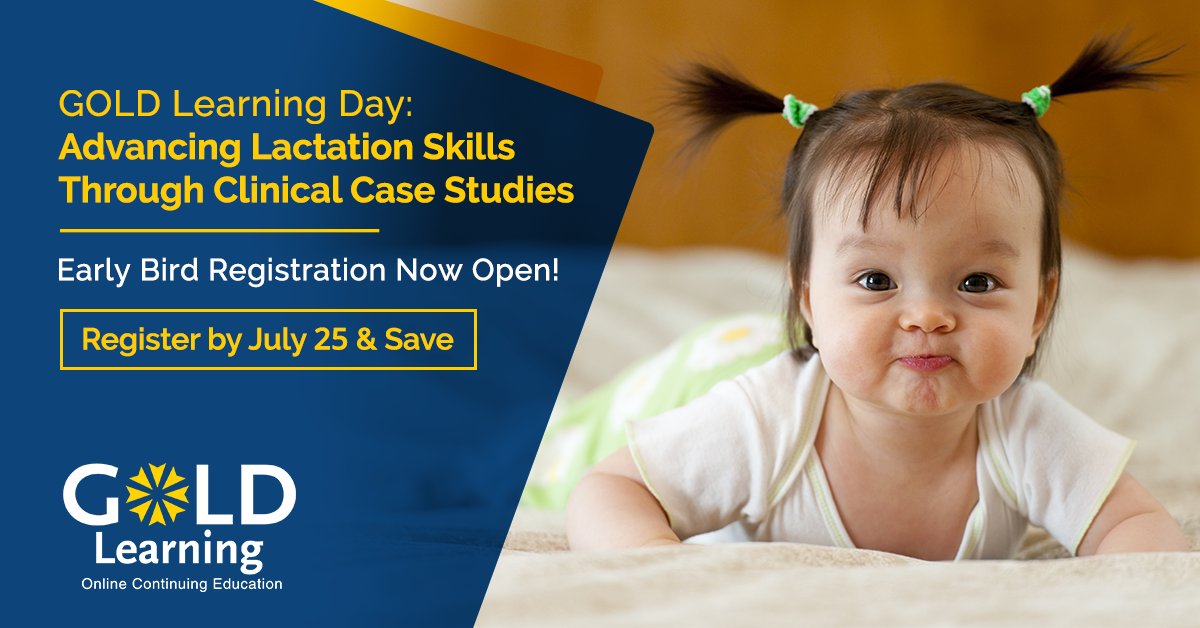 GOLDLearningEd's tweet photo. Join us for GOLD Learning Day: Advancing Lactation Skills Through Clinical Case Studies LIVE on Aug. 8. Earn #CERPs &amp; CEUs for 3 talks. Register by July 25 &amp; save on early bird discount: https://t.co/5CbKdCNORd #IBCLC #breastfeeding #HumanMilk #LactationConsultant #Lactation https://t.co/vUkn1sQrU1