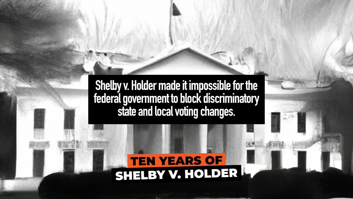 SCOTUS' 2013 Shelby County v. Holder decision eviscerated the process in the Voting Rights Act that our nation had long relied on to prevent state and local officials from implementing voting changes that discriminate against voters of color. #RestoreTheVRA