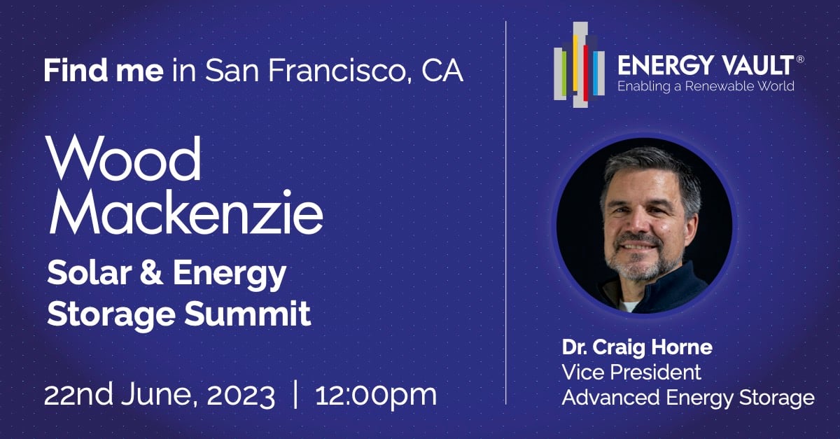 EnergyVaultInc's tweet photo. Catch Dr. Craig Horne on a panel discussion at the Wood Mackenzie Solar & Energy Storage Summit today at 12 PM!
Join us as he shares insights on the opportunities and challenges of long-duration #energystorage.
#WMSESS #Solar #IRA #RenewablePower #EnergyStorage $NRGV https://t.co/9iBUSwRC5R
