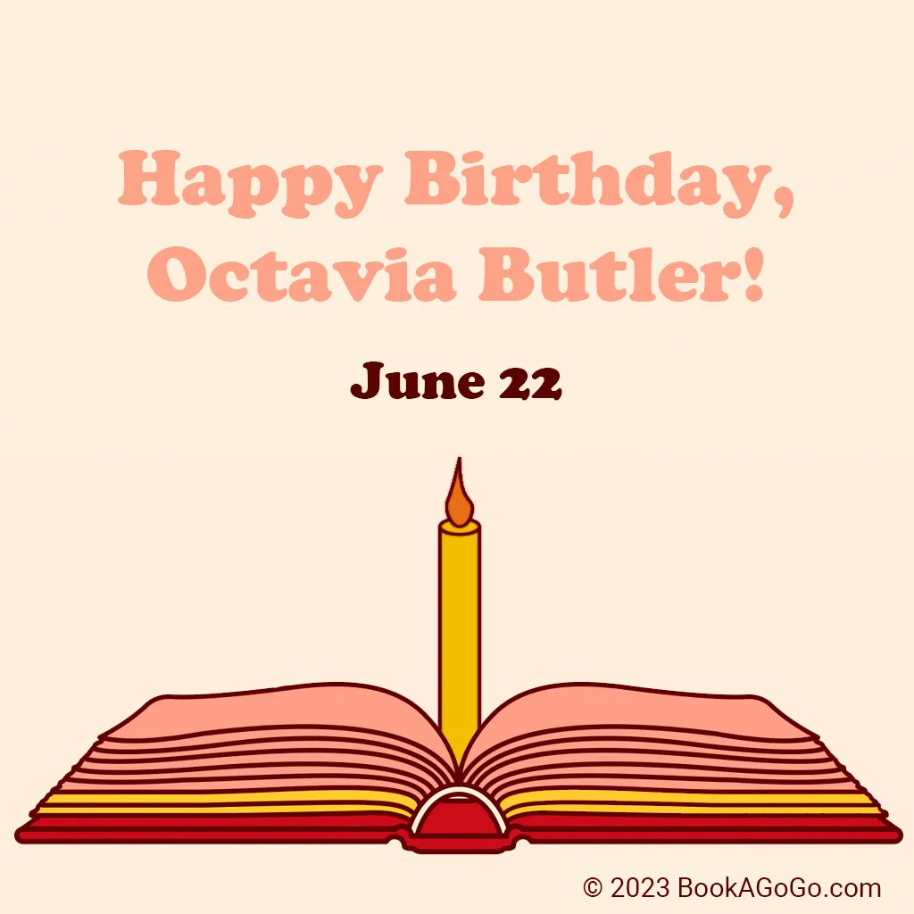BookAGoGo's tweet photo. Happy birthday, Octavia Butler! 

#literarybirthdays https://t.co/7imX1twJAm