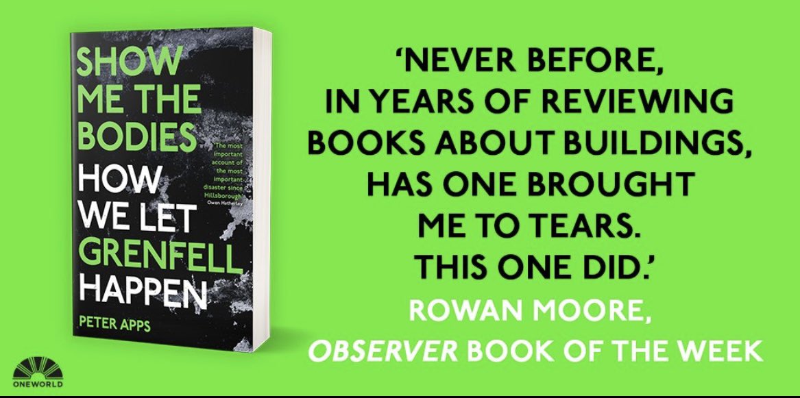 Good luck to @PeteApps tonight for his impressive book Show Me the Bodies: How We Let Grenfell Happen. The book is a finalist for The Orwell Prize for Political Writing. The winner will be announced tonight in London. @TheOrwellPrize @OneworldNews