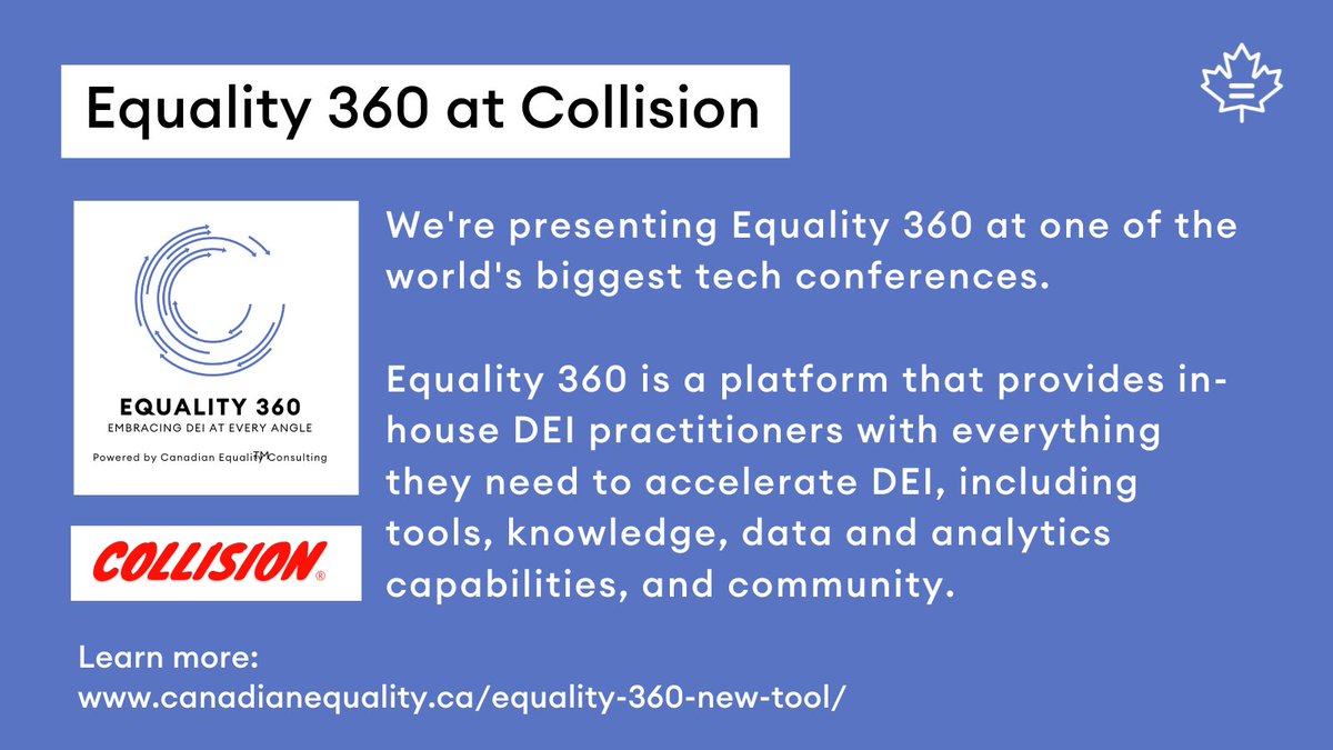 Canadian Equality Consulting (@cdnequality) on Twitter photo See us at Collision Conference <a href="/CollisionHQ/">Collision Conf</a> next week! We'll be launching our product <a href="/Equality_360/">Equality360</a>, a platform that provides in-house diversity, equity and inclusion (DEI) practitioners with everything they need to accelerate DEI. See us at Collision Conference <a href="/CollisionHQ/">Collision Conf</a> next week! We'll be launching our product <a href="/Equality_360/">Equality360</a>, a platform that provides in-house diversity, equity and inclusion (DEI) practitioners with everything they need to accelerate DEI.