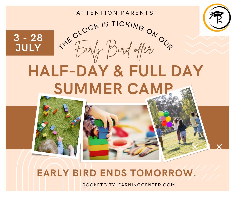 🚨 Attention parents! ⏳ The clock is ticking on our Early Bird offer for the Half-Day and Full-Day Summer Camp at Rocket City Learning Center.  rocketcitylearningcenter.com/summer-camp

#LastChance #EarlyBirdSpecial #SummerCampSavings