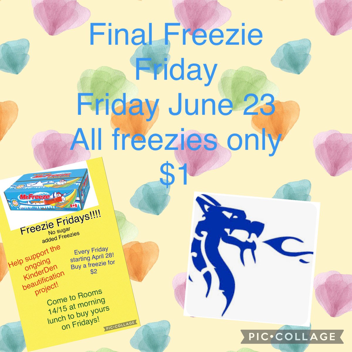 Final freezie Friday tomorrow!! Only $1 each!!