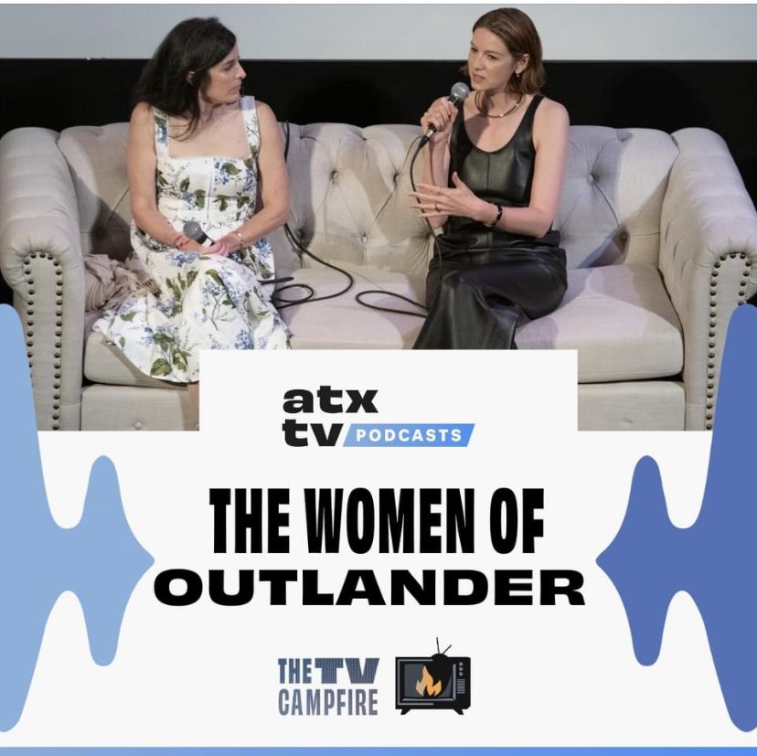 You can listen to @caitrionambalfe & @NightMaril’s  “The Women of #Outlander” from #ATXTVs12

LISTEN HERE: atxtv.co/listen/