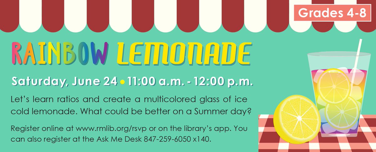 RollingMdwsLib's tweet photo. Rainbow Lemonade
Grades: 4 - 8
Sign-up: https://t.co/nTN08McS4l
Saturday, June 24th | 11:00 a.m. - 12:00 p.m.
Let's learn ratios and create a multicolored glass of ice-cold lemonade.
What could be better on a Summer day? https://t.co/H82KjyizmB