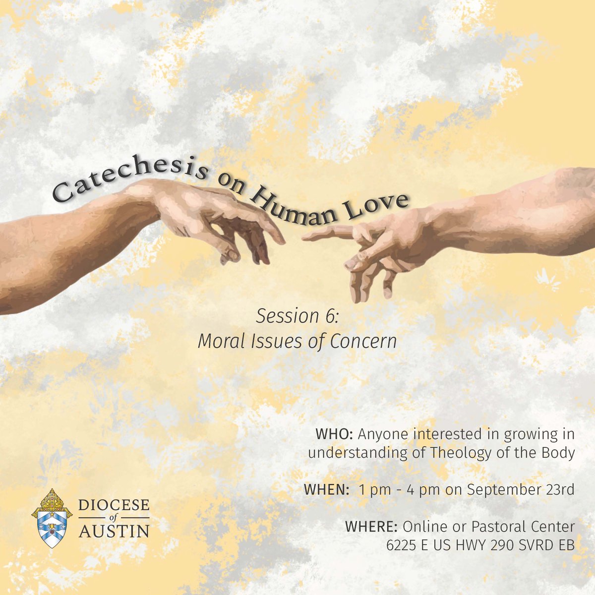 AustinDiocese's tweet photo. The final session of the course, on September 23, covers several current moral issues that affect our society today and where the Church stands regarding these subjects.
Register now at https://t.co/aBYnmMEFPL.
#theologyofthebody #StJPII https://t.co/OCwuKjBzyB