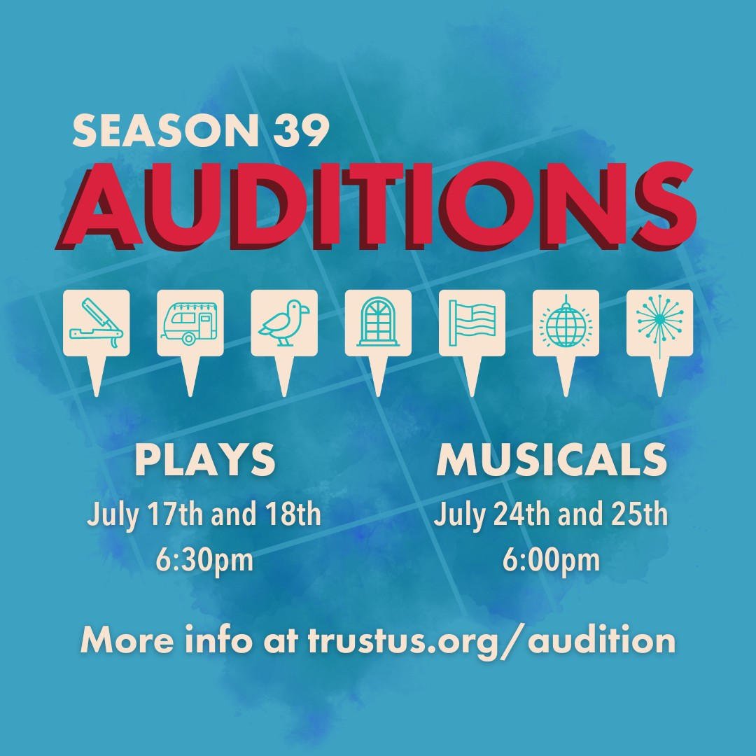 Auditions for our 39th season are now live on our website! Visit trustus.org/audition for information on audition requirements, as well as information on each show. Questions? Email abigail@trustus.org 📷