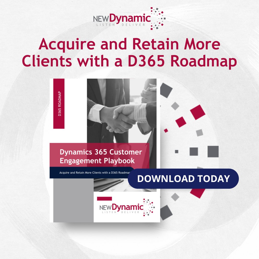 NewDynamicLLC's tweet photo. New Dynamic has honed a process that helps companies get specific about the changes you’d like to drive in your business, and then ties that back to a D365 Customer Engagement roadmap to make your vision a reality.

Download The Playbook Now: https://t.co/Qr7VUPGuqZ https://t.co/fCRXd5dP4j