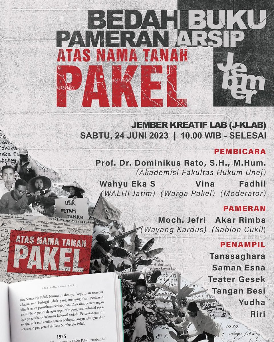 puputanpakel's tweet photo. [Bedah Buku &amp; Pameran Arsip]
Atas Nama Tanah Pakel

Jember, 24 Juni 2023

#AtasNamaTanahPakel
#RebutKembaliPakel https://t.co/CJUa0fwYuK