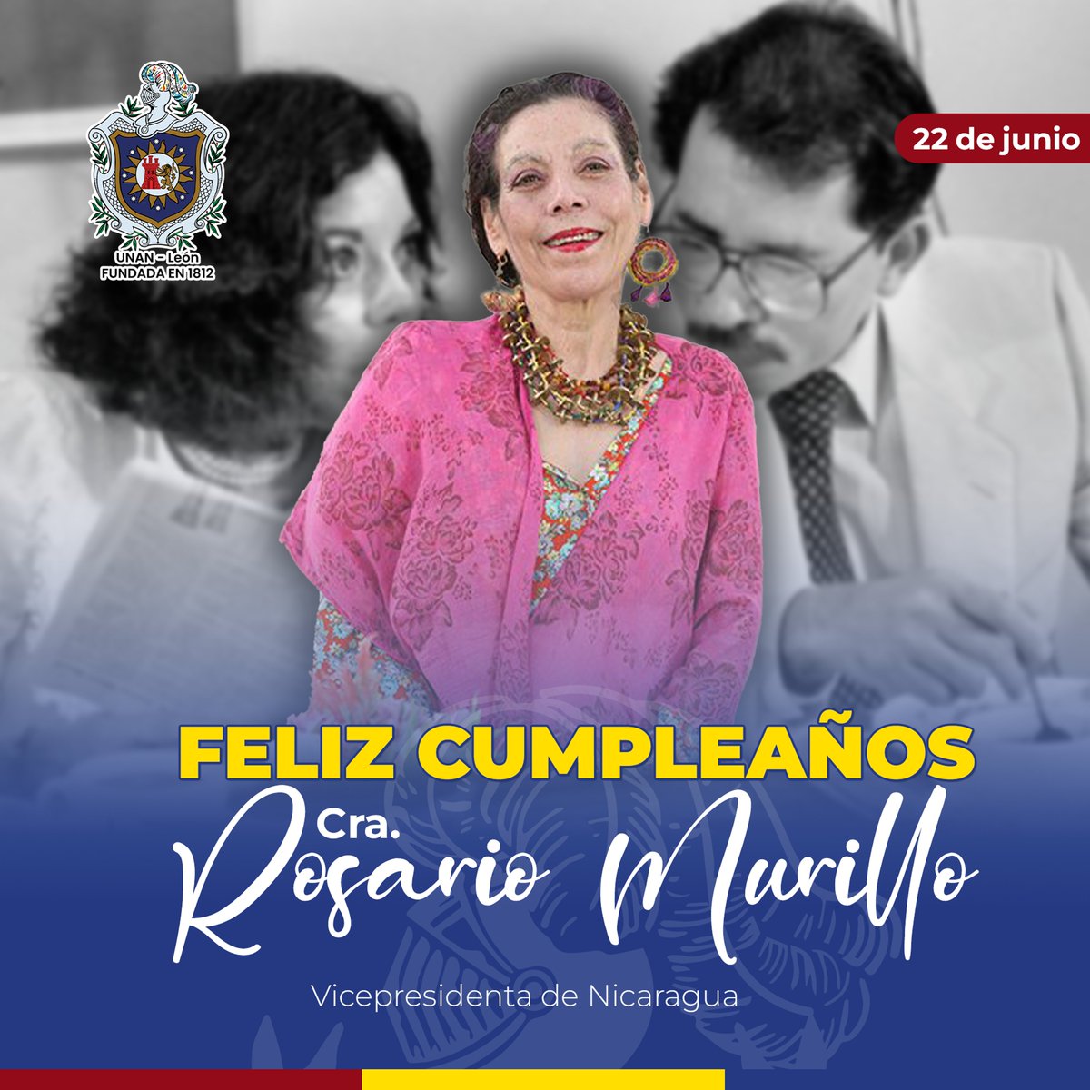 Desde la Bicentenaria UNAN-León, saludamos el natalicio de la Cra. Rosario Murillo, vicepresidenta de la república de Nicaragua.

#FelicidadesCompaneraRosario
