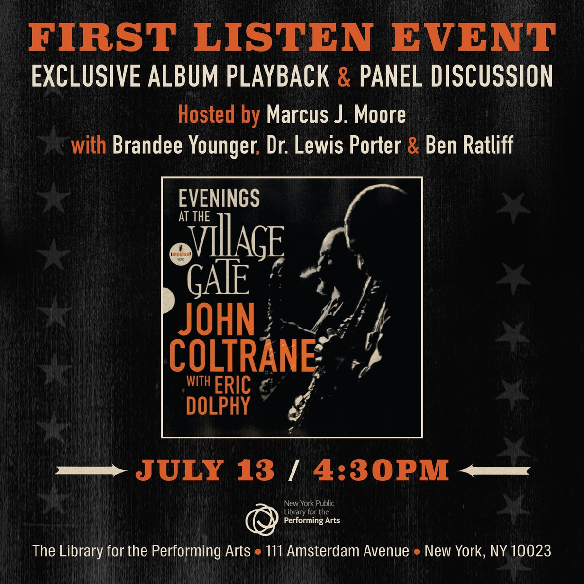 The @nypl_lpa hosts an exclusive first listen with of a new album of never before heard music by @johncoltrane with Eric Dolphy recorded live at the Village Gate in 1961. Get tickets here! eventbrite.com/e/first-listen…