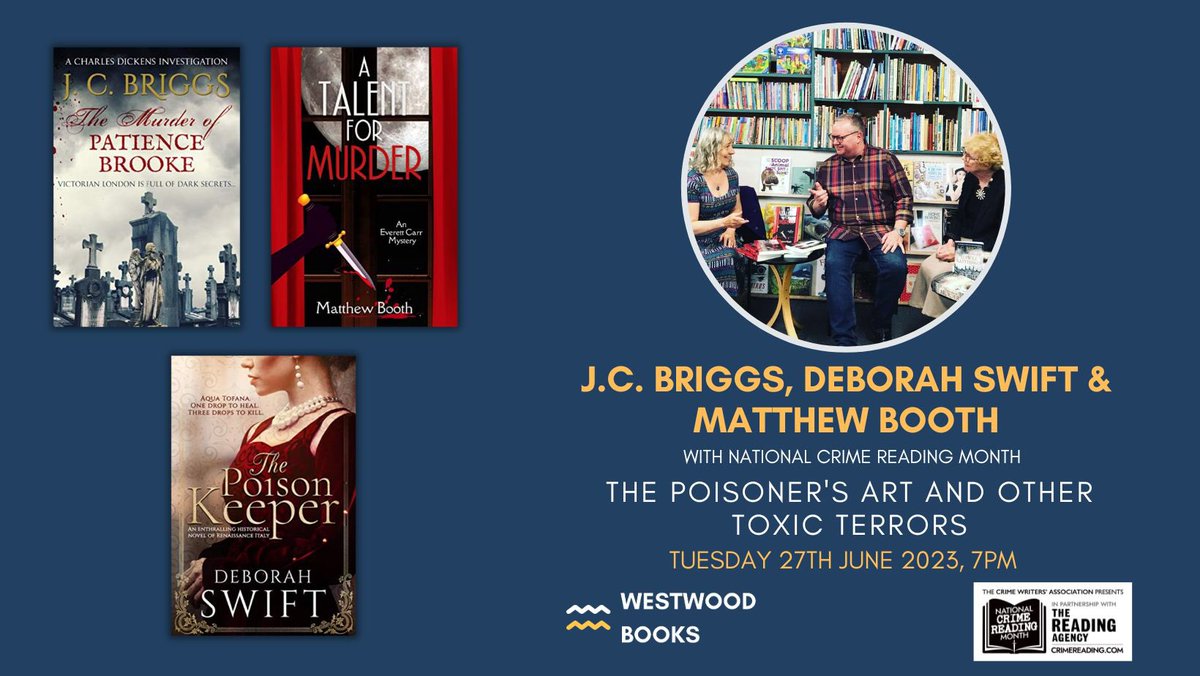 Looking forward to appearing at this event on Tuesday, along with @JeanCBriggs and @swiftstory, to discuss poisons and other toxic terrors. Come along to @westwood_books and join in the investigation... 
@levelbestbooks
#nationalcrimereadingmonth #pickupapageturner