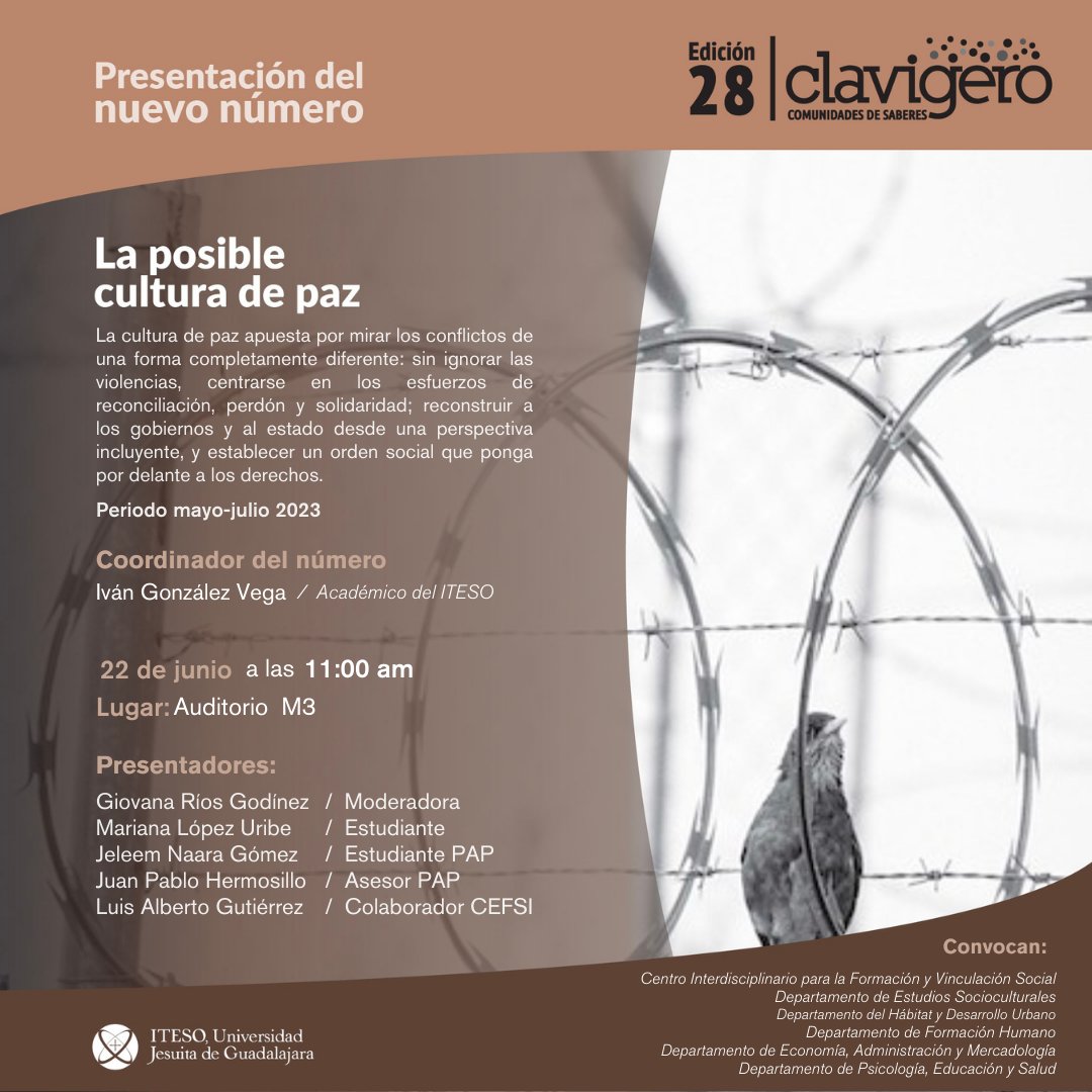 #EsHoy la presentación del número 28 de la revista Clavigero, dedicado a reflexionar sobre cultura de paz en distintos escenarios sociales.
🕚 11 am
➡️ Auditorio M3
#PazenMéxico