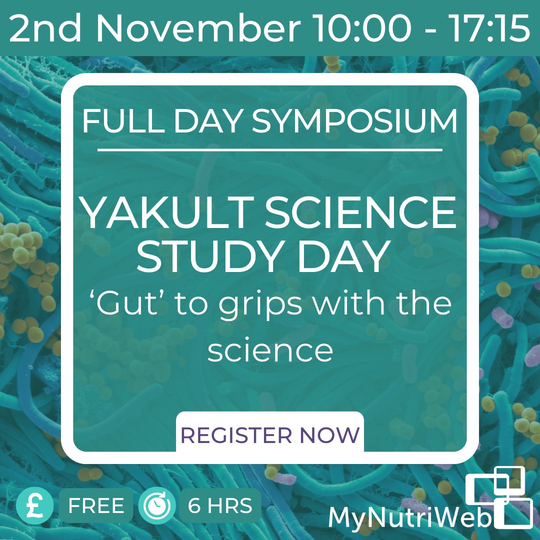📅 SAVE THE DATE: Thursday 2nd November, 10:00 - 17:15 BST - Yakult Science Study Day!⁣ We have joined up with the Yalkult Science Team to develop a full day symposium diving into the gut microbiota!🦠 Find out more & register: bit.ly/3NHmAMR #GutToGrips