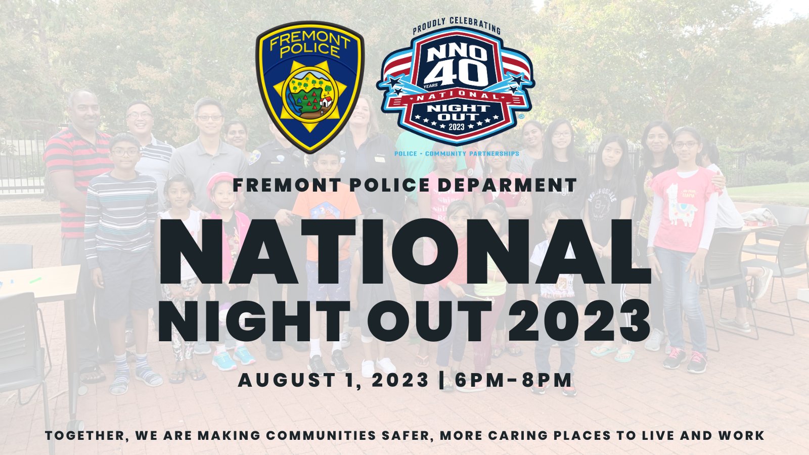Fremont Police Department on Twitter "The deadline to register your neighborhood for National