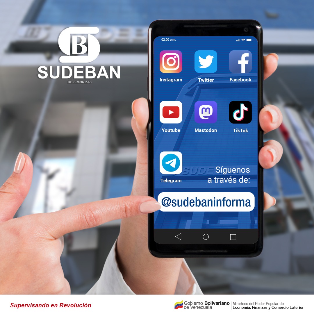 Síguenos en nuestras redes sociales: @SudebanInforma

#Sudeban #SectorBancario #EconomíaDigital  #Banca #SICRI  
#SupervisandoEnRevolución