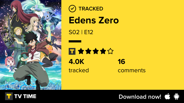 g10v488's tweet photo. I've just watched episode S02 | E12 of Edens Zero! #edenszero  https://t.co/IZ8dzqVtOR #tvtime https://t.co/4NCwz9jW3T