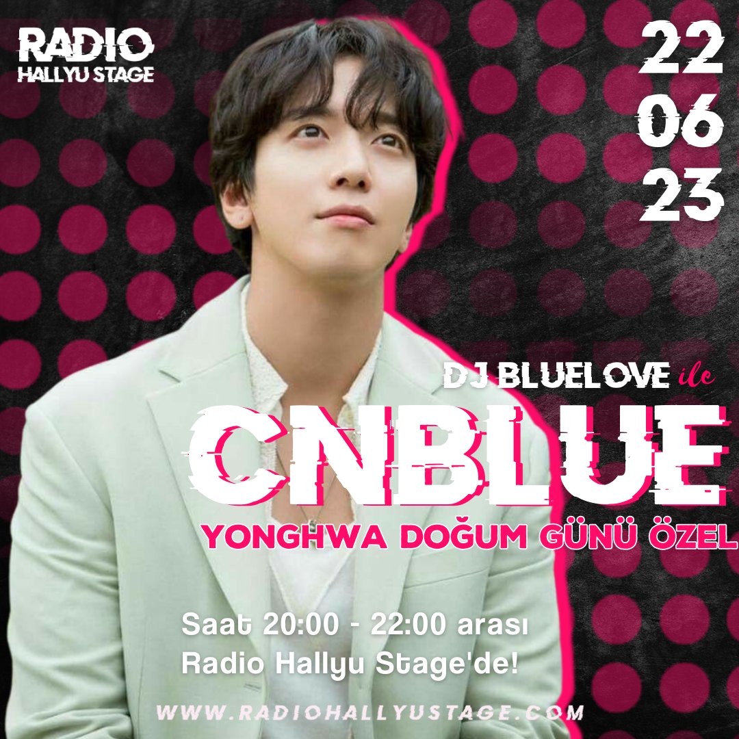 🎙| CNBLUE ÖZEL YAYIN

Yonghwa'nın doğum gününü kutluyoruz millet 💙 Harika bir yayına hazır mıyız 😎 Saat 20:00'de sohbet panelinde görüşelim~
radiohallyustage.com 
<a href="/cnblueboicetr/">CNBLUE BOICE TR</a>

#올라운더_정용화_올웨이즈_사랑해
#진짜다잘하네_정용화
#언제나_너와함께_정용화 #HappyYONGHWADay