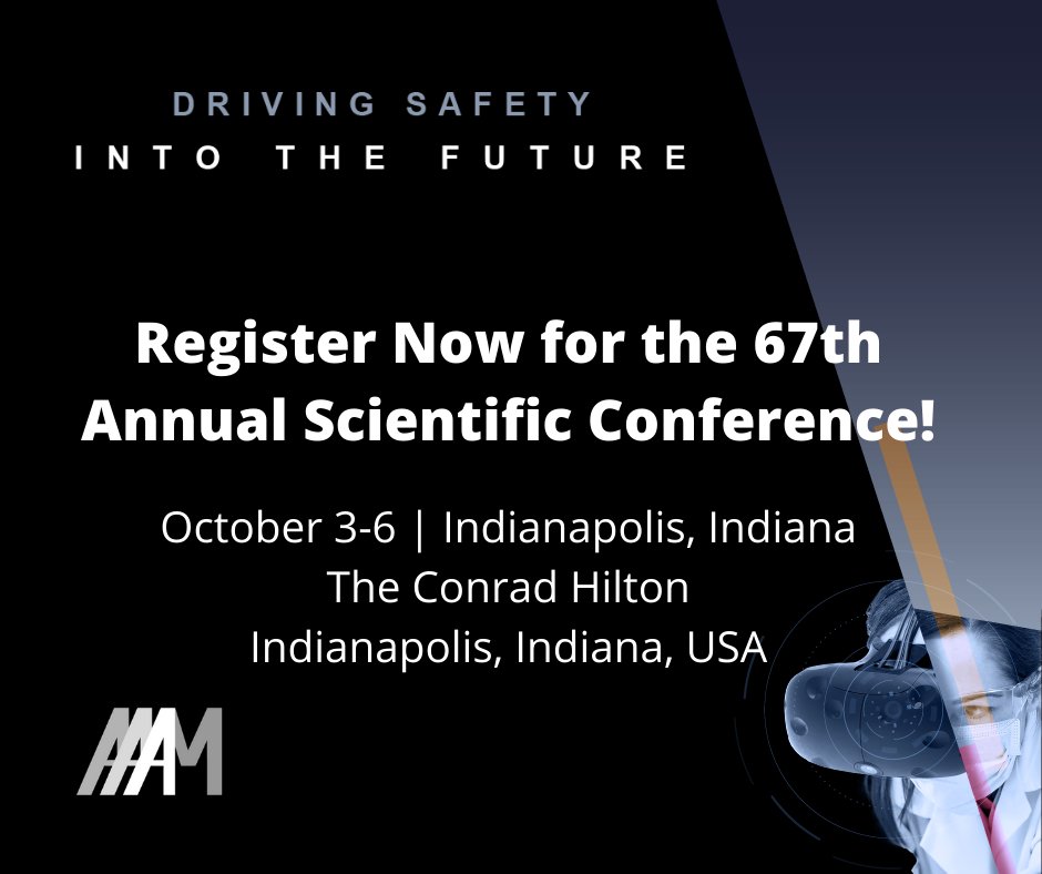 Registration for AAAM’s 67th Annual Scientific Conference in Indianapolis is now open! Don't miss our dynamic and educational event to be held at the fantastic Conrad Hilton Hotel October 3-6, 2023. Register today. Can’t wait to see you in Indy! aaam.org/annual-confere…