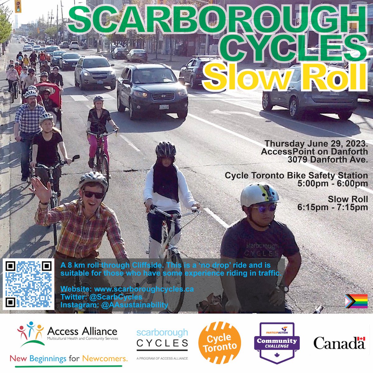Slow Roll
Thursday June 29, 2023.
AccessPoint on Danforth
3079 Danforth Ave

5:00pm-6:00pm
Get your bike tuned up, at the Cycle Toronto Bike Safety Station. 

6:15pm-7:15pm
Join us for a 8 km group ride through Cliffside!

#bikeTO #ScarbTO #Ward20 #BikeMonth