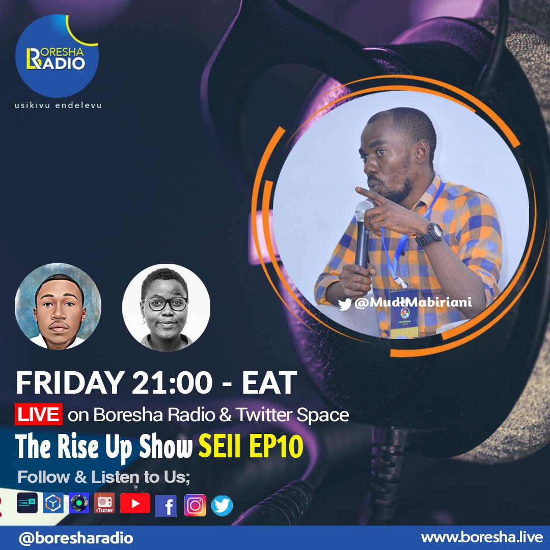 BoreshaRadio's tweet photo. KESHO USIKU! || Episode 10 Season II
Ijumaa Hii Usiku tutakuwa live na @MudiMabiriani kupitia @BoreshaRadio 📻🎤🎧 https://t.co/fquMXs86Md na #TwitterSpaces
Ni #Interview ya lisaa limoja kuanzia saa 3 kamili Usiku
Usikose !!
#TheRiseUpShow
#TwitterPodcast #LivePodcasting https://t.co/KH3cn6gkui