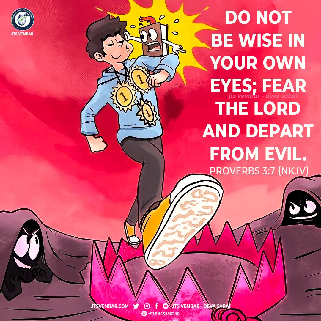 jtsvembar's tweet image. Proverbs 3:7 Don't be Boast! 

Be not wise in thine own eyes: fear the Lord, and depart from evil.

About us: jtsvembar.com

#jun22
#tamil_verse
#today_verse
#jts_verse
#jtsvembar
#bibleverse
#vembarchurch
#boast
#english_verse
#hindi_verse