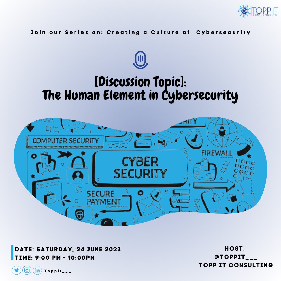 TOPPIT___'s tweet photo. Unlock the secret to cyber safety: Join our #CyberSecurityChat series as we dive into "The Human Element in Cybersecurity." Let's shape a secure culture together! 🗣️💻🔒 #SecureHuman #TOPPIT #DigitalDefenseDialogue https://t.co/RCzAZC0iq6