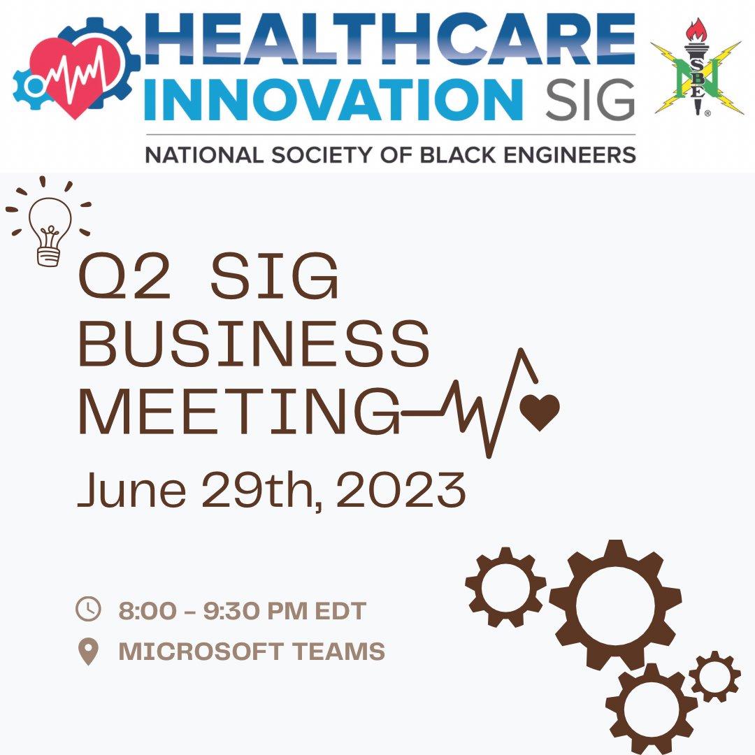 NSBE HISIG Virtual Business Meeting - June 29, 2023 - eepurl.com/it4Cmw