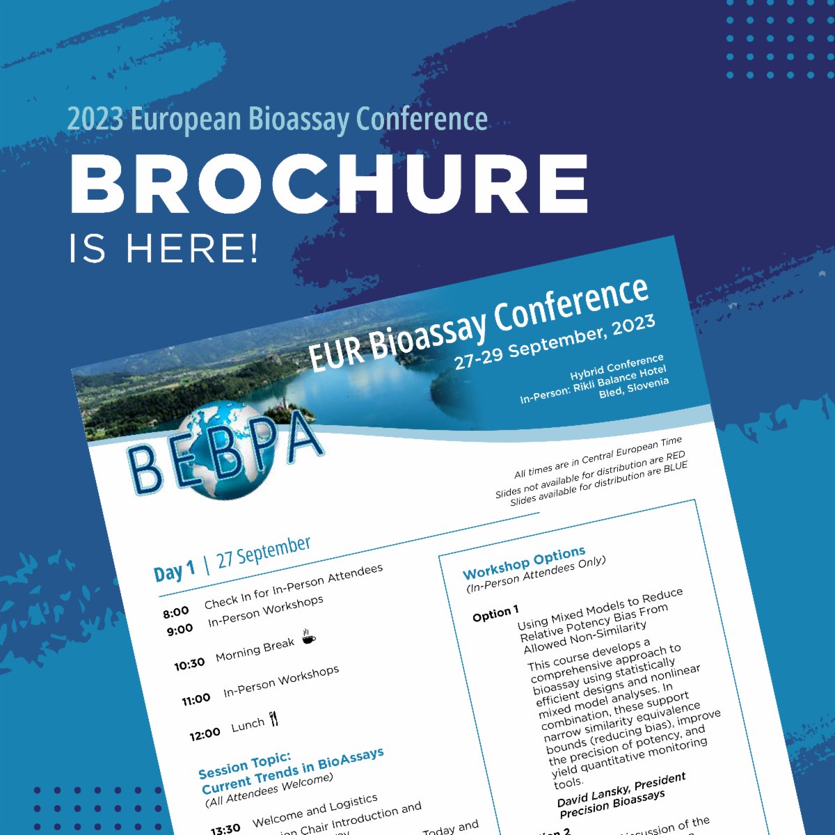 The brochure for BEBPA's 16th Annual European Bioassay Conference is now available!

Download the newest copy from BEBPA's website to see the schedule of topics, talks, and speakers. conta.cc/3qUjL2j
