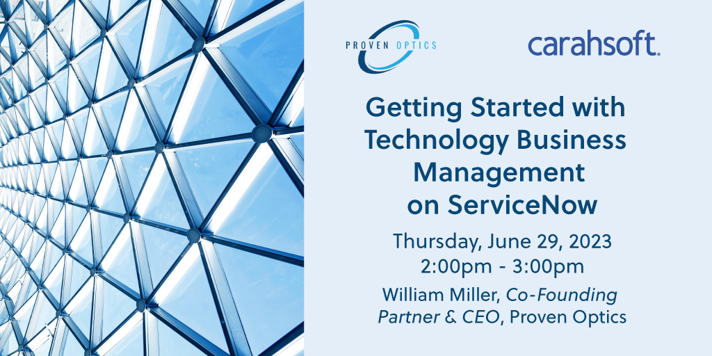 Carahsoft's tweet photo. How does your agency feel about its ITFM/TBM programs today? Explore how #publicsector organizations can modernize the ways they manage IT spend &amp; capital planning with @ProvenOptics on 6/29: https://t.co/PyiEjKjcxu https://t.co/mCQ7pXRAMJ