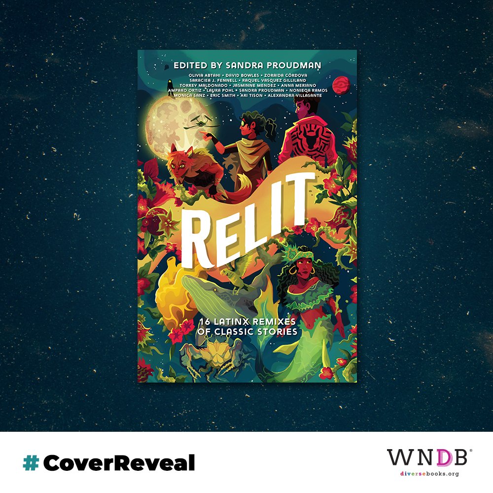 diversebooks's tweet image. 🔥 COVER REVEAL 🔥

We’re delighted to reveal the cover for RELIT: 16 Latinx Remixes of Classic Stories edited by @sandraproudman! Cover art by @valentino_lasso. This anthology comes out 2/6/23 from @inkyardpress!

Get a closer look here: bit.ly/3qRhgxv