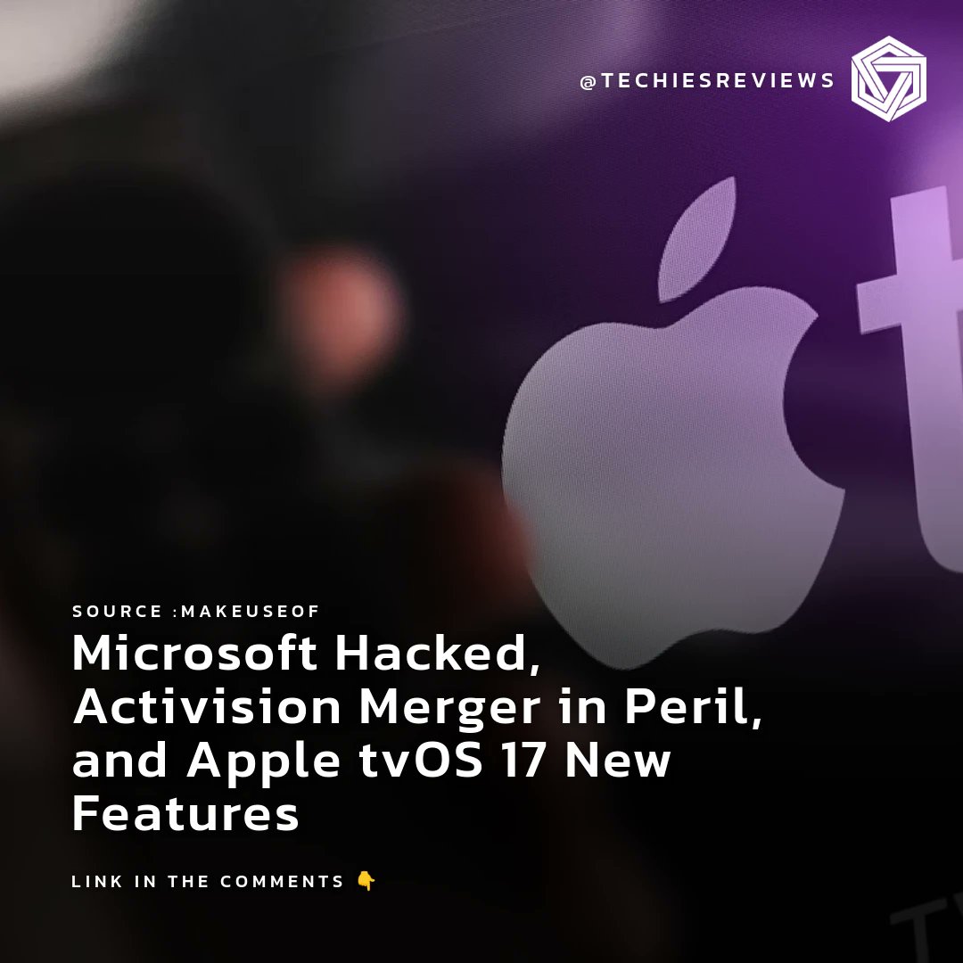 techiesreviews's tweet image. Heads up, techies! 🚨 Microsoft&apos;s Activision deal shaky, Apple TVos 17 shines ✨ &amp;amp; Twitter fined! Thoughts? #MicrosoftHack #ActivisionMerger #tvOS17