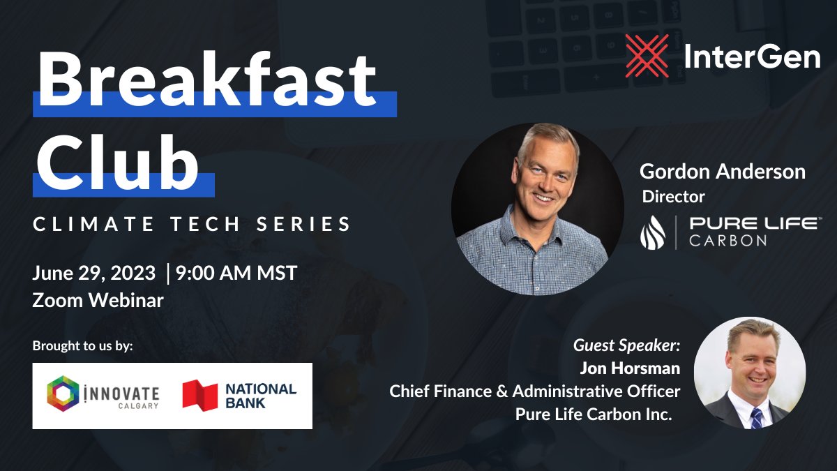 Thursday June 29th join @InterGen for their Breakfast Club #ClimateTech webinar featuring our Founding Partner Gord Anderson and Jon Horsman to learn more about <a href="/purelifecarbon/">Pure Life Carbon</a>'s core business streams!

🌱 Register and learn more: zurl.co/rZU6

#webinar #agtech #carbon